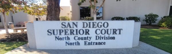 The Criminal Process In San Diego, California 14 The North County San Diego courthouse sign